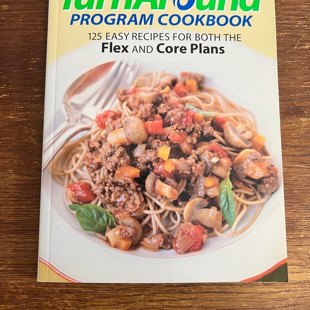 Weight Watchers TurnAround Program Cookbook 2004 • 125 Recipes • Flex & Core